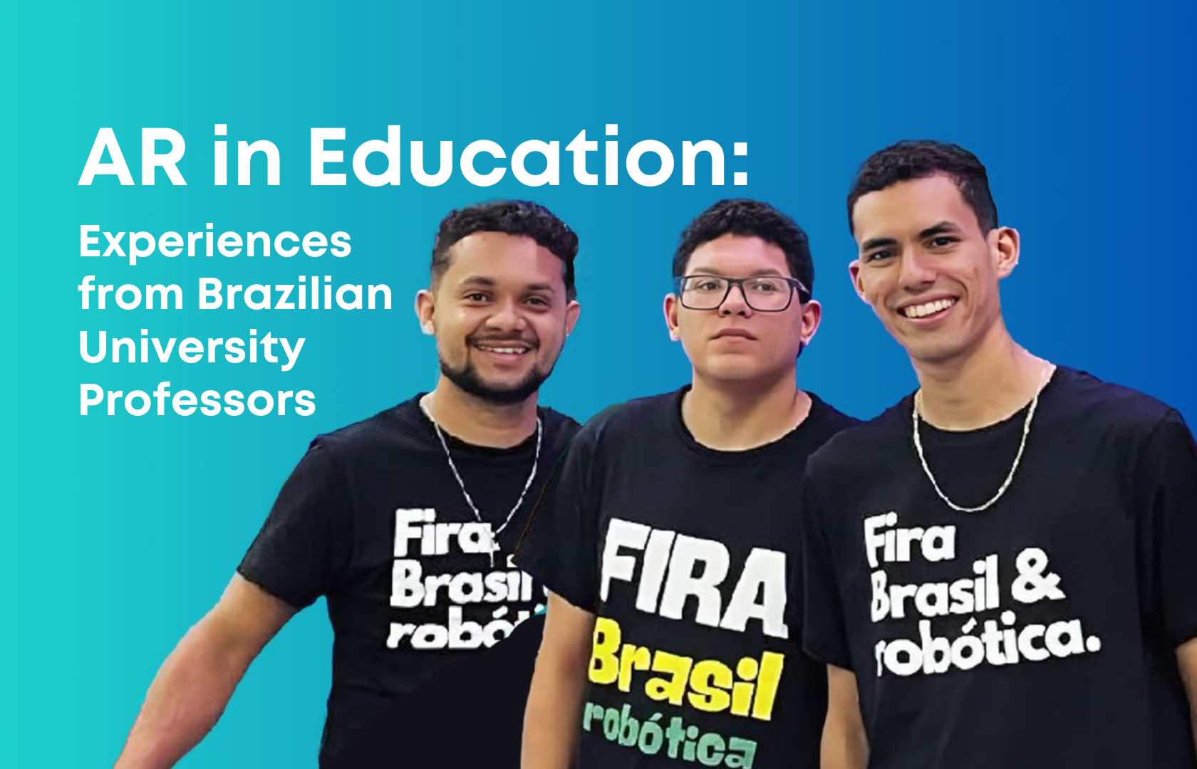 AR in Education: Experiences from Brazilian University Professors